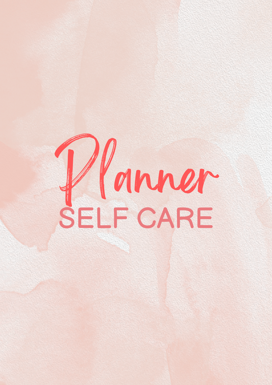 Self Care Planner